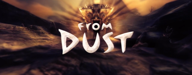 Review: From Dust (XBLA)